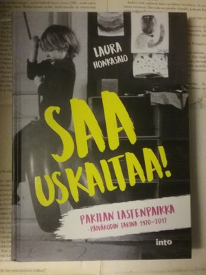 Laura Honkasalo - Saa uskaltaa! (sid.)