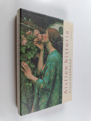 Diane Ackerman : Aistien historia