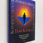 Taavi Kassila : Kosminen viisaus : ihmisen ja elämän väli... - pikkukuva 1