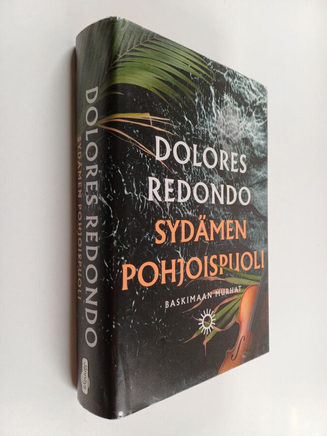 Dolores Redondo : Sydämen pohjoispuoli