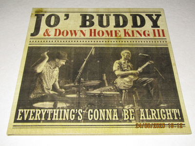 *LP* JO' BUDDY & DOWN HOME KING III Everything's Gonna Be...