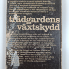 Bror Tunblad ym. : Trädgårdens växtskydd - pikkukuva 2