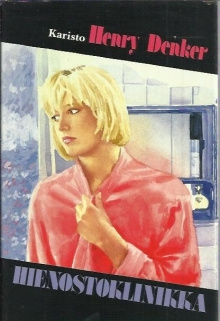 Henry Denker - Hienostoklinikka