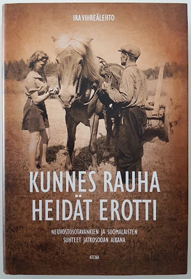Ira Vihreälehto: Kunnes rauha heidät erotti