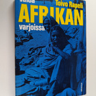 Toivo Rapeli : Valoa afrikan varjoissa - pikkukuva 1