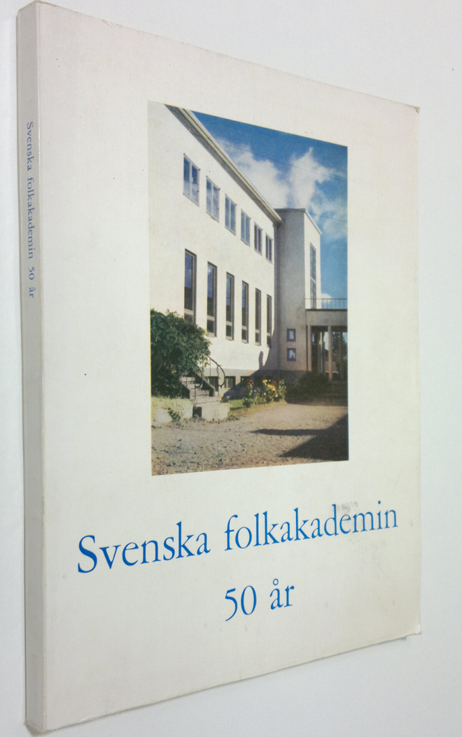 Frey-Viking Österblom : Svenska folkakademin 1908-1958