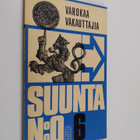Heikki Kekkonen : Varokaa vakauttajia - pikkukuva 1