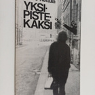 Kari J. Kettula : Yksipistekaksi (signeerattu, tekijän om... - pikkukuva 1