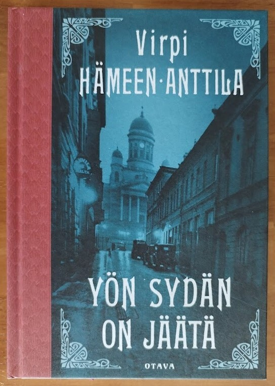 Virpi Hämeen-Anttila: Yön sydän on jäätä