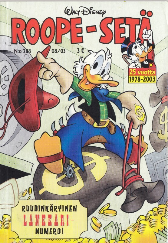 Roope-Setä N:o 288 (8/2003) Ruudinkäryinen länkkäri numero!