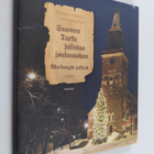 Tuomas Heikkilä : Suomen Turku julistaa joulurauhan = Åbo... - pikkukuva 1