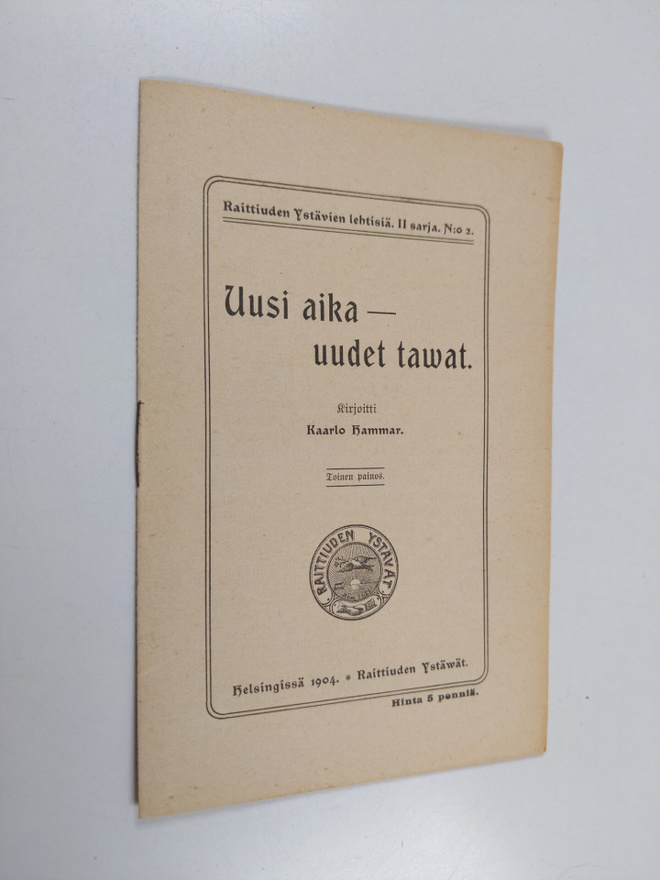 Kaarlo Aukusti Hammar : Uusi aika - uudet tavat