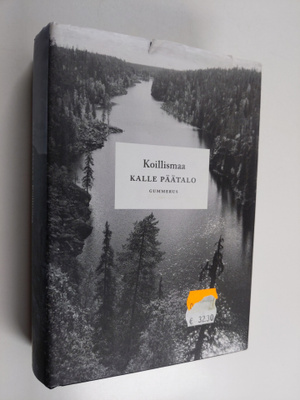 Kalle Päätalo : Koillismaa (kuvitettu laitos)