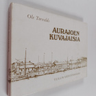 Ole Torvalds : Aurajoen kuvajaisia : Turun säästöpankki j... - pikkukuva 1