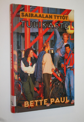 Bette Paul : Tulikaste