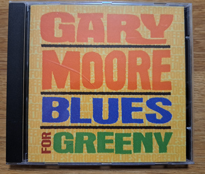 Gary Moore - Blues For Greeny CD