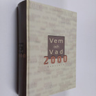 Vem och vad : biografisk handbok 2000 - pikkukuva 1