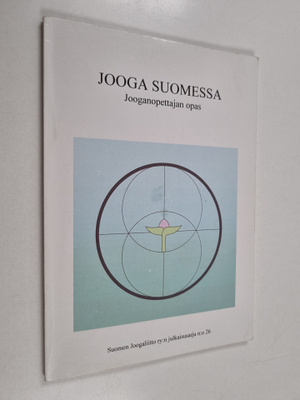 Jooga Suomessa : jooganopettajan opas
