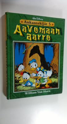 William Van Horn : Aavemaan aarre - Ankantekijät 5