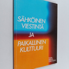 Pekka (toim.) Gronow : Sähköinen viestintä ja paikallinen... - pikkukuva 1