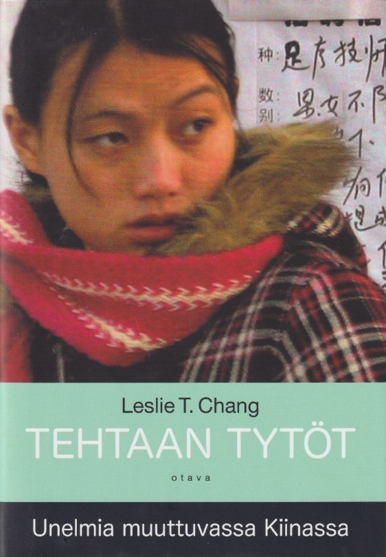 Leslie T. Chang: Tehtaan tytöt