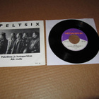 Peltsix 7" Pakeliittia Ja Kuttaperkkaa/Älä Mulle., PS v.1990 - pikkukuva 1