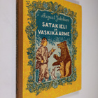 August Jakobson : Satakieli ja vaskikäärme - pikkukuva 1