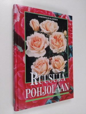 Mogens N. Olesen : Ruusuja Pohjolaan