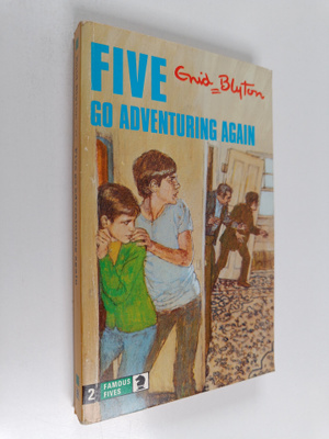 Enid Blyton : Five Go Adventuring Again