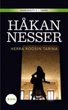Håkan Nesser - Herra Roosin tarina