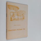 Esko Haapa : Ihmisen pojan tie : Markuksen evankeliumin l... - pikkukuva 1