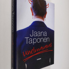 Jaana Taponen : Unelmavaras - pikkukuva 1