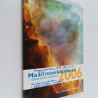 Asko Palviainen : Maailmankaikkeus 2006 : tähtitieteen vu... - pikkukuva 1