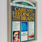 Jack Maguire : Care and Feeding of the Brain - A Guide to... - pikkukuva 1