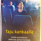 Kimmo Ahonen ym. (toim.): Taju kankaalle - pikkukuva 1