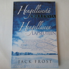 JACK FROST: HENGELLISESTÄ ORJUUDESTA HENGELLISEEN LAPSEUTEEN - pikkukuva 1