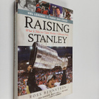 Raising Stanley : What It Takes to Claim Hockey's Ultimat... - pikkukuva 1