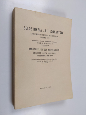 Selostuksia ja tiedonantoja Korkeimman oikeuden ratkaisui...