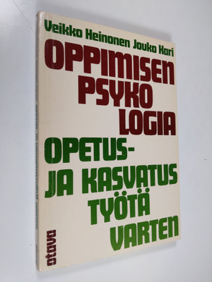 Veikko Heinonen : Oppimisen psykologia opetus- ja kasvatu...