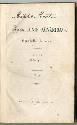 Jules Verne: Kazallonin päiväkirja Chancellor-laiwassa (1877