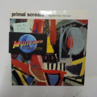 PRIMAL SCREAM - HIGHER THAN THE SUN M-/M- UK 1991 7" - pikkukuva 1