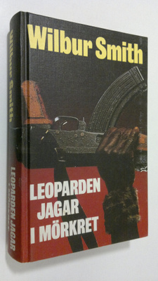 Wilbur Smith : Leoparden jagar i mörkret