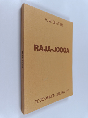 V. W. Slater : Raja-jooga