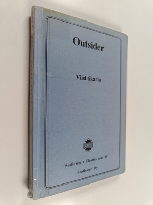 Outsider : Viisi tikaria : rikosromaani