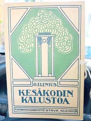 Elenius : Kesäkodin kalustoa ( kansio ) SIS POSTIKULU
