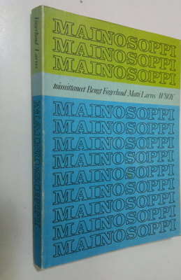 Bengt ym. (toim.) Fagerlund : Mainosoppi : valikoima main...