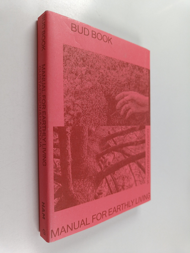 Laura Gustafsson : Bud book : Manual for earthly living