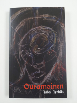Juha Jyrkäs : Ouramoinen eli Sankarirunoelma ajalta ennen...