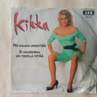 Single Kikka MÄ HALUUN VIIHDYTTÄÄ / ... - pikkukuva 1
