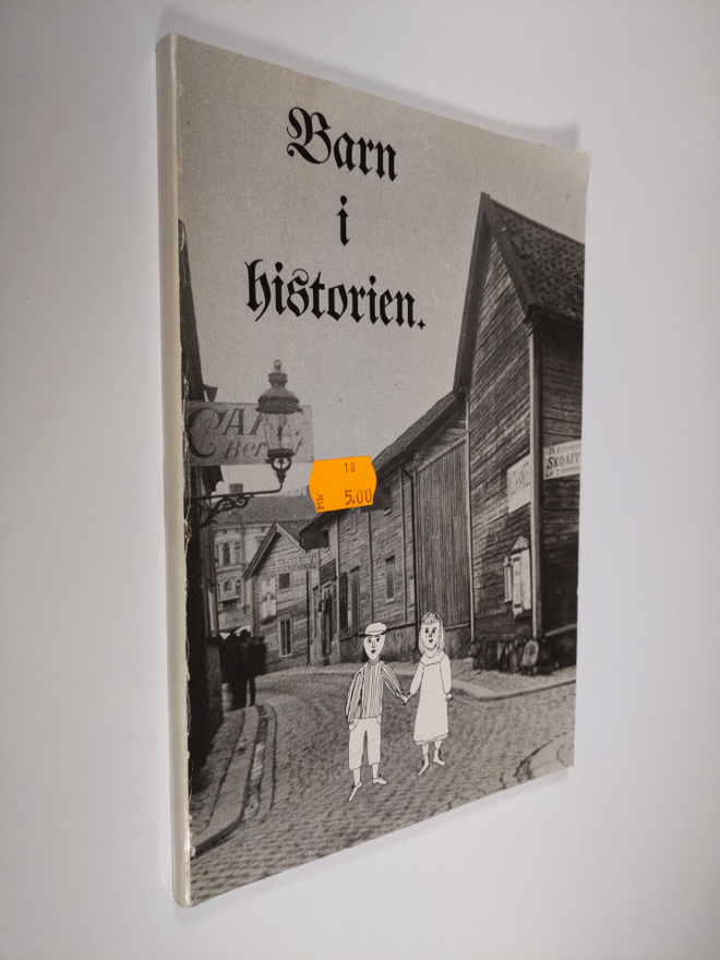 Staffan Förhammar ym. : Barn i historien